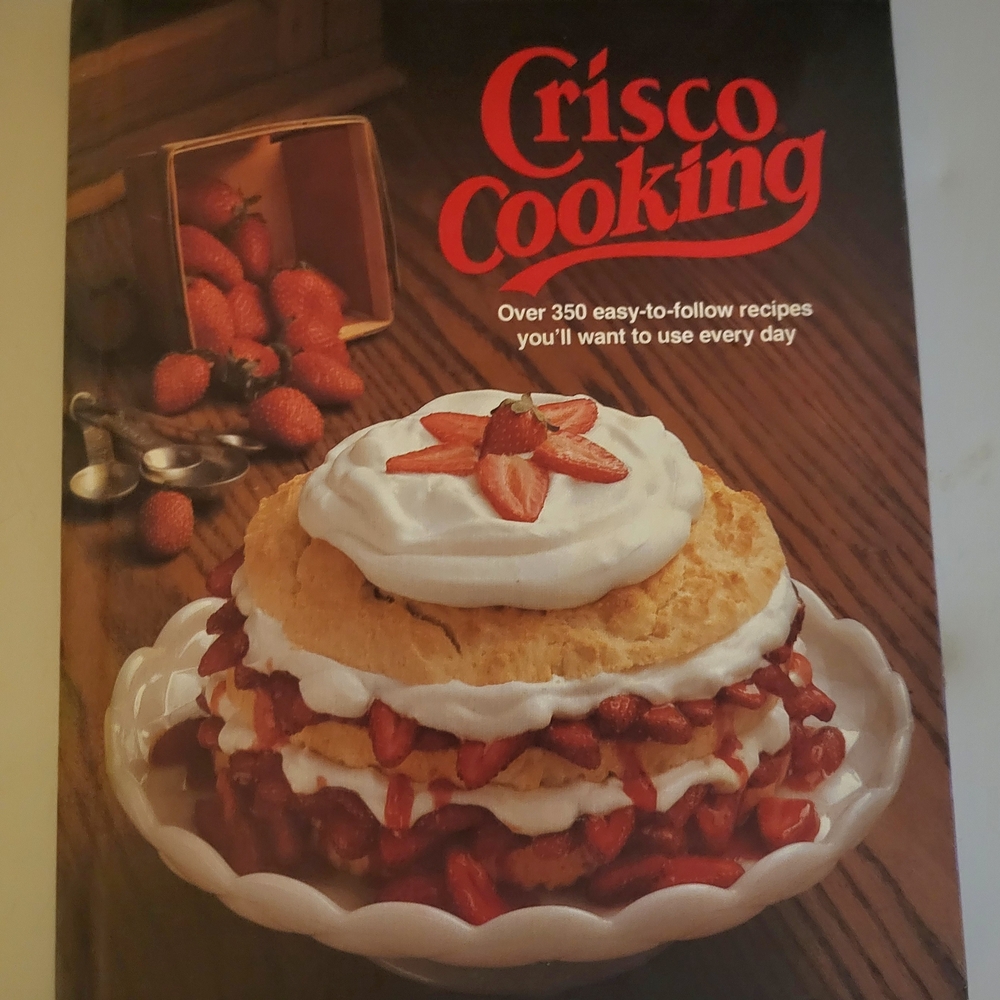 Proctor & Gamble Staff Writers
Crisco Cooking: Over 350 Easy-to-Follow Recipes Y